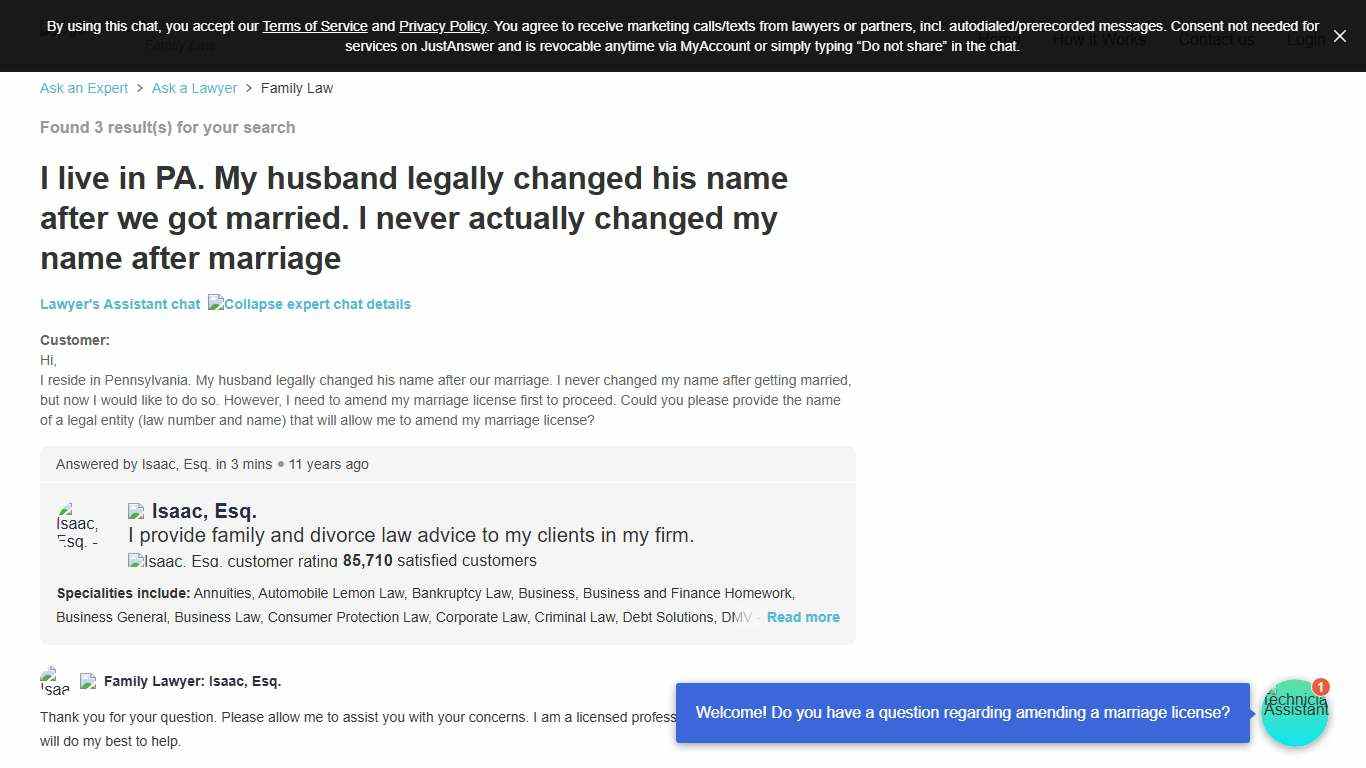 I live in PA. My husband legally changed his name after we got married. I never actually changed my name after marriage