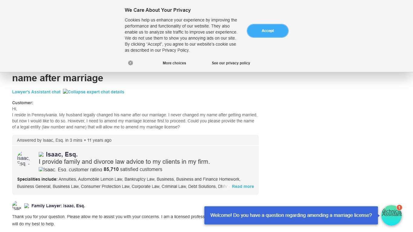 I live in PA. My husband legally changed his name after we got married. I never actually changed my name after marriage